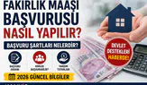 FakirlikE Devlet Maaşı Başvurusu 2026: Nasıl Yapılır, Şartları Nelerdir, Kimler Alabilir?