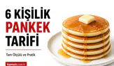 6 Kişilik Pankek Tarifi Nasıl Yapılır? Evde Kolay Yöntem