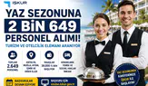 İŞKUR'da 2.649 Turizm ve Otelcilik Personeli Alımı Başladı! Maaş, Konaklama ve Başvuru Detayları