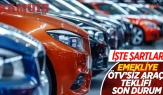 Emeklilere ÖTV siz Araba Şartları Ve Araç Listesi