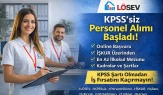 LÖSEV KPSS’siz Personel Alımı Başladı Şartlar Ve Detaylar