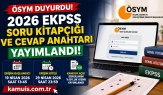 2026 EKPSS Soru Kitapçığı ve Cevap Anahtarı Yayımlandı!