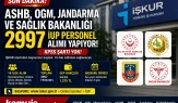 ASHB, OGM, Jandarma ve Sağlık Bakanlığı 2997 İUP Personel Alımı Şartları