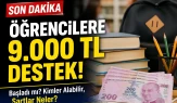 Öğrencilere 9.000 TL Destek Veriliyor mu? 2026 Eğitim Yardımları