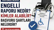 Engelli Raporu 2026: Nedir, Nasıl Alınır, Şartları Nelerdir ve Maaş