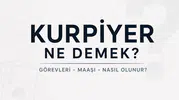 Kurpiyer Ne Demek? Kurpiyer Nasıl Olunur, Maaşı Ne Kadar?