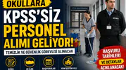 Okullara KPSS Şartsız Personel Desteği Gündemde Temizlik ve Güvenlik Kadroları