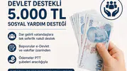 5000 TL Sosyal Yardım Desteği Nedir? Nasıl alınır?