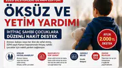 Öksüz ve Yetim Yardımı 2026 Başvurusu Nasıl Yapılır? Şartlar, Ödeme Tutarı