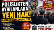 Polislikten Ayrılanlara Yeni Hak Geliyor! TBMM'de Görüşülen Düzenleme Neleri Değiştirecek?