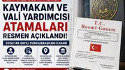 Kaymakam ve Vali Yardımcısı Atamaları Resmi Gazete'de Yayımlandı!