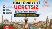 10 Temmuz'da Başlıyor! 18-30 Yaş Arasına Türkiye'yi Ücretsiz Gezme Fırsatı