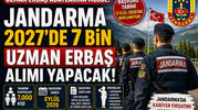 Jandarma 2027'de 7 Bin Uzman Erbaş Alımı Yapacak! İşte Beklenen Şartlar ve Kontenjanlar