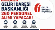 Gelir İdaresi Başkanlığı 260 Personel Alımı Gündemde! GİB Başvuru Kılavuzu ve Şartları