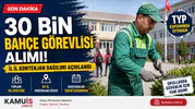30 Bin Bahçe Görevlisi Alımı: 81 İlin Kontenjan Dağılımı Belli Oldu