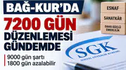 Bağ-Kur’da 7200 Gün Düzenlemesi Gündemde 9000 Gün Şartı 1800 Gün Azalabilir