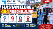 Hastanelere 494 Personel Alımı! Ambulans Şoförü, ATT, Hemşire ve Paramedik İlanları