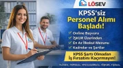 LÖSEV KPSS’siz Personel Alımı Başladı Şartlar Ve Detaylar