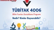 TÜBİTAK 4006 Nedir? Kimler Başvurabilir? Şartları Nelerdir?