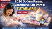 2026 Doğum Parası Ne Kadar Oldu? Süt Parası, Doğum Yardımı ve Rapor Parası Zamlı Tutarlar Açıklandı!