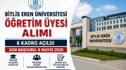 Bitlis Eren Üniversitesi Öğretim Üyesi Personel Alımı 2026