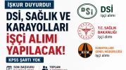 İŞKUR ÜZERİNDEN DSİ, SAĞLIK VE KARAYOLLARI İŞÇİ ALIMI 2026