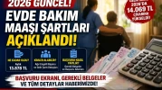 2026 Evde Bakım Maaşı Şartları Nelerdir?