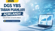 2026 DGS YBS Taban Puanları Açıklandı!