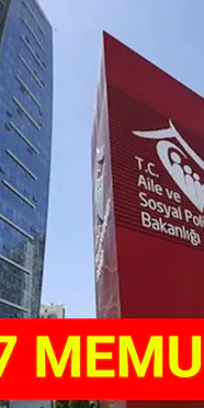 Aile Bakanlığı, Kadrosuna 47 Yeni Memur Kazandırmaya Hazırlanıyor