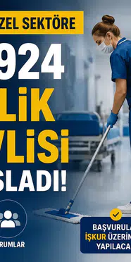 Hastanelere ve Özel Sektöre 3 Bin 924 Temizlik Görevlisi Alımı