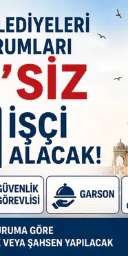 İzmir Belediyeleri ve Kamu Kurumlarından KPSS’siz 439 İşçi Alımı! Başvurular Başladı İ