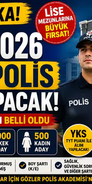 PMYO 2026 Yılı 2.500 Polis Alımı Yapacak! Başvuru Şartları