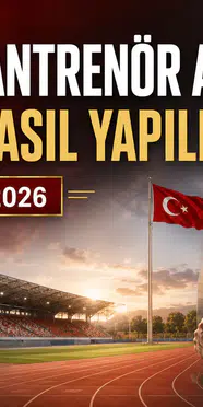 GSB 1.200 Antrenör Alımı Başvurusu Nasıl Yapılır? 11 Adımda Başvuru Rehberi