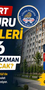 KYK Yurt Başvuruları 2026 Ne Zaman? e-Devlet Başvuru Tarihleri Bekleniyor