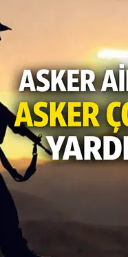 Asker Ailesi ve Asker Çocuğu Yardımı 2026  Kimler Alabilir, Başvuru Şartları ve Ödeme