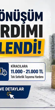 2026 Kentsel Dönüşüm Kira Yardımı Ne Kadar Ankara, İzmir, Antalya, Bursa