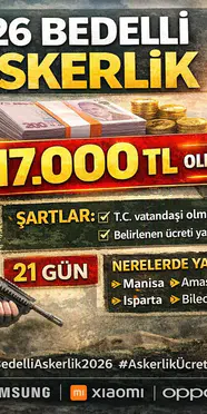 Bedelli Askerlik Nedir 2026 Bedelli Askerlik Ücreti 417.000 TL Oldu, Şartlar
