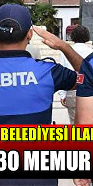 Adana Büyükşehir Belediyesi 30 Zabıta Memuru Alımı! KPSS 60