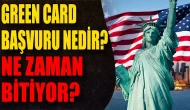 Green Card Başvuruları Nedir? Ne Zaman Bitiyor?