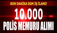 EGM 10.000 Kişilik Kadro İle Yeni Polis Alımı İlanı