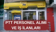 PTT Personel Alımı ve İş İlanları Hakkında Bilmeniz Gerekenler