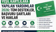 Yeşil Kartlılara Yapılan Yardımlar 2026: Tüm Destekler, Başvuru Şartları