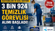 Hastanelere ve Özel Sektöre 3 Bin 924 Temizlik Görevlisi Alımı