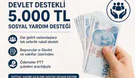 5000 TL Sosyal Yardım Desteği Nedir? Nasıl alınır?
