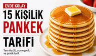 15 Kişilik Pankek Tarifi Nasıl Yapılır? Evde Kolay, Tam Ölçülü