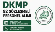 DKMP 92 Sözleşmeli Personel Alımı 2026 Başladı! En Az Lise Mezunu ve 50 KPSS ile
