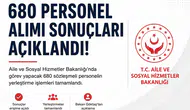 680 Sözleşmeli Personelin Yerleştirme Sonuçları Açıklandı