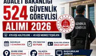 Adalet Bakanlığı 524 Güvenlik Görevlisi Alımı Başladı! Başvuru Şartları
