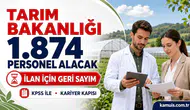 Tarım Bakanlığından 1.874 Kişilik Dev Alım: Resmî İlan İçin Geri Sayım Başladı!
