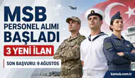 MSB 2026 Sözleşmeli Er ve Uzman Erbaş Alımı Başladı 3 İlan İçin Son Gün 9 Ağustos
